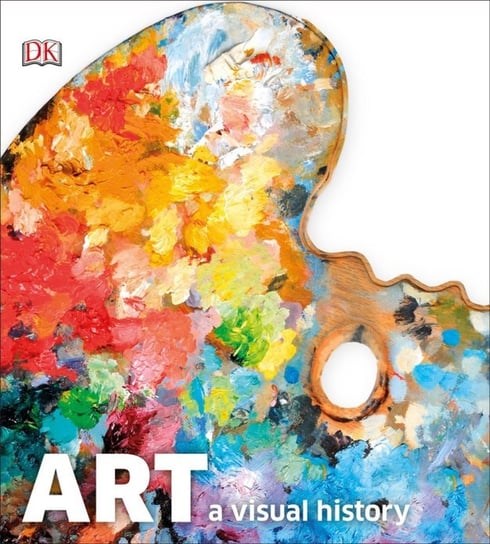 Art a visual history Opracowanie zbiorowe