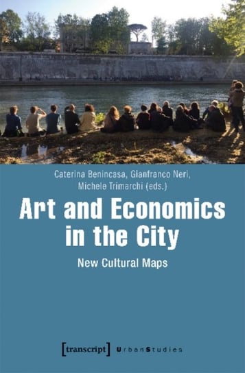 Art and Economics in the City Transcript Verlag, Transcript