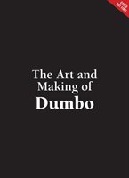 Art And Making Of Dumbo Gallo Leah