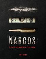 Art and Making of Narcos Bond Jeff