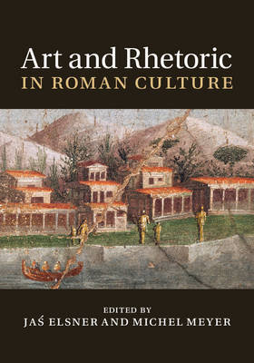 Art and Rhetoric in Roman Culture - Cambridge Univ Pr | Książka w Empik