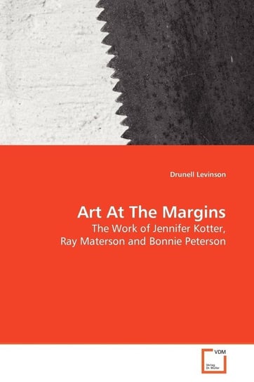 Art At The Margins Levinson Drunell
