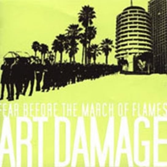 Art Damage Fear Before the March of Flames