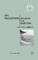 Art Encounters Deleuze and Guattari O'sullivan S.