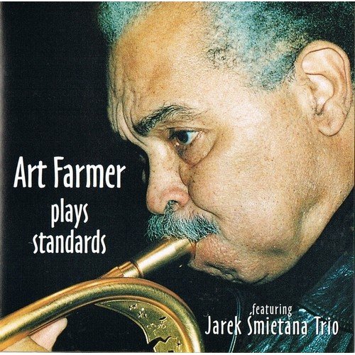 Art Farmer Plays Standards Farmer Art, Jarek Śmietana Band