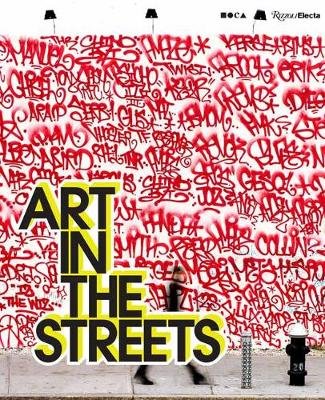 Art in the Streets Rizzoli International Publications