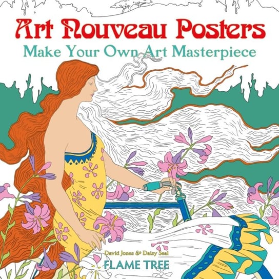 Art Nouveau Posters (Art Colouring Book): Make Your Own Art Masterpiece Opracowanie zbiorowe