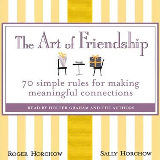 Art of Friendship Horchow Sally, Horchow Roger