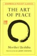Art of Peace Ueshiba Morihei