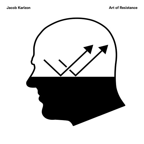 Art of Resistance Jacob Karlzon