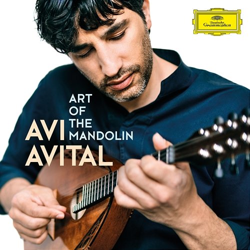 Art of the Mandolin Avi Avital