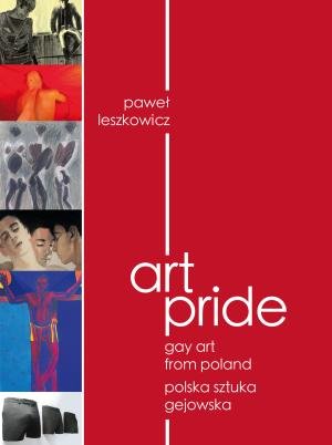 Art Pride Leszkowicz Paweł