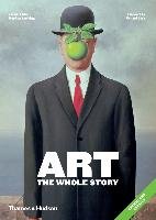 Art: The Whole Story Farthing Stephen