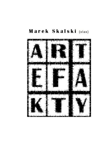 Artefakty Skalski Marek