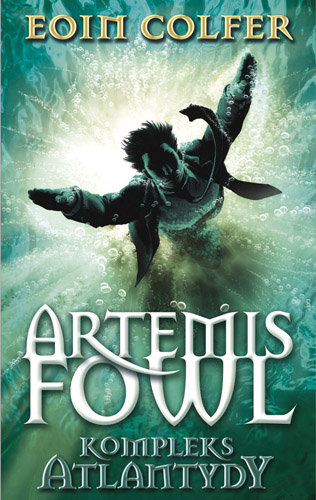 Artemis Fowl. Kompleks Atlantydy Colfer Eoin