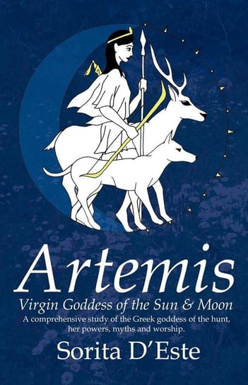 Artemis - Virgin Goddess of the Sun & Moon D'este Sorita