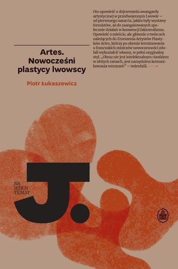 Artes. Nowocześni plastycy lwowscy Piotr Łukaszewicz