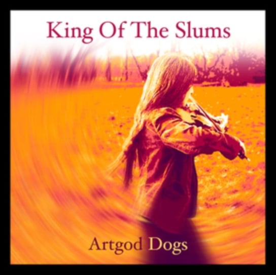 Artgod Dogs King Of The Slums