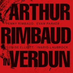 Arthur Rimbaud In Verdun Rimbaud Penny
