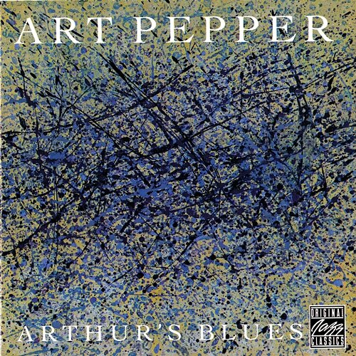 Arthur's Blues Art Pepper