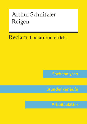 Arthur Schnitzler: Reigen (Lehrerband) Reclam, Ditzingen