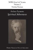 Arthur Symons, 'Spiritual Adventures' Symons Arthur
