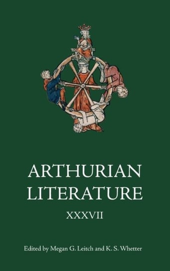Arthurian Literature XXXVII: Malory at 550: Old and New Opracowanie zbiorowe