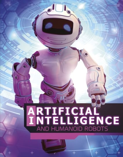 Artificial Intelligence and Humanoid Robots Alicia Z. Klepeis