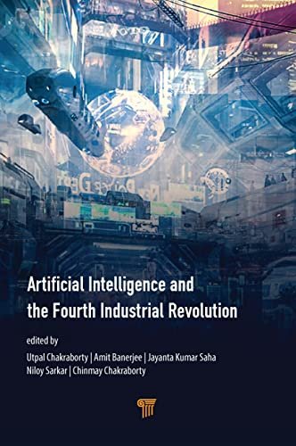 Artificial Intelligence and the Fourth Industrial Revolution Opracowanie zbiorowe