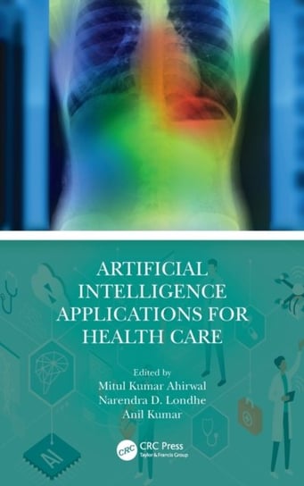 Artificial Intelligence Applications for Health Care Opracowanie zbiorowe