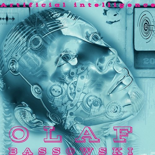 Artificial Intelligence Olaf Bassowski