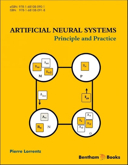 Artificial Neural Systems: Principle and Practice Pierre Lorrentz