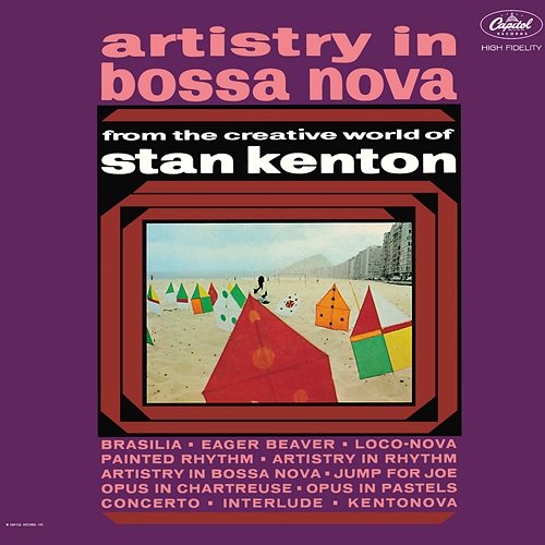 Artistry In Bossa Nova Stan Kenton