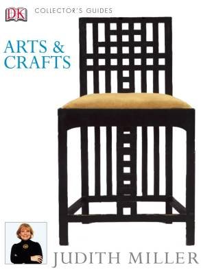 Arts and Crafts - Collector's Guides Miller Judith