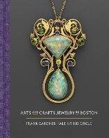Arts and Crafts Jewelry in Boston Gadsden Nonie
