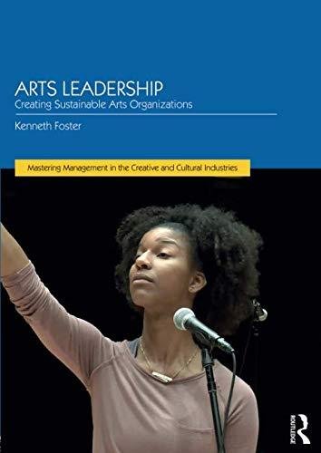 Arts Leadership Foster Kenneth