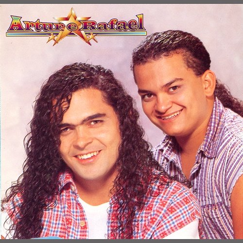 Artur e Rafael Artur e Rafael