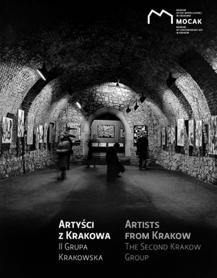 Artyści z Krakowa. II Grupa Krakowska Opracowanie zbiorowe