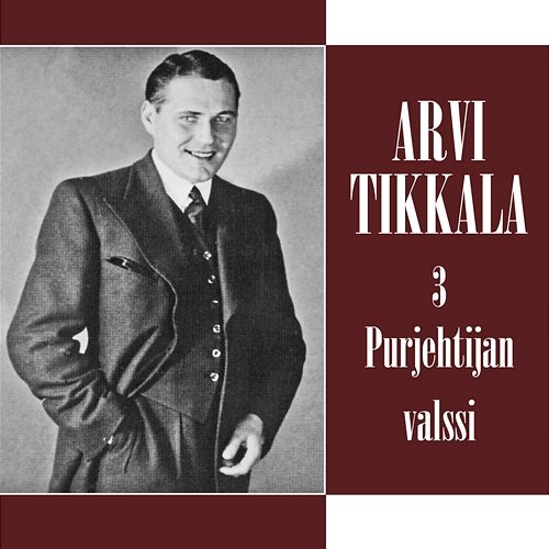 Arvi Tikkala 3 - Purjehtijan valssi Arvi Tikkala