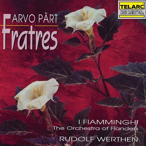 Arvo Pärt: Fratres Rudolf Werthen, I Fiamminghi (The Orchestra of Flanders)