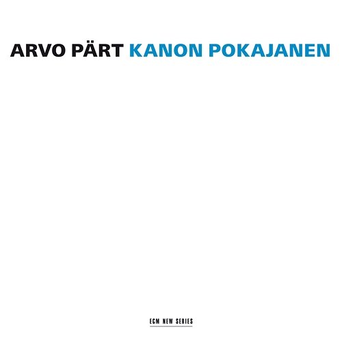 Arvo Pärt: Kanon Pokajanen Estonian Philharmonic Chamber Choir, Tõnu Kaljuste