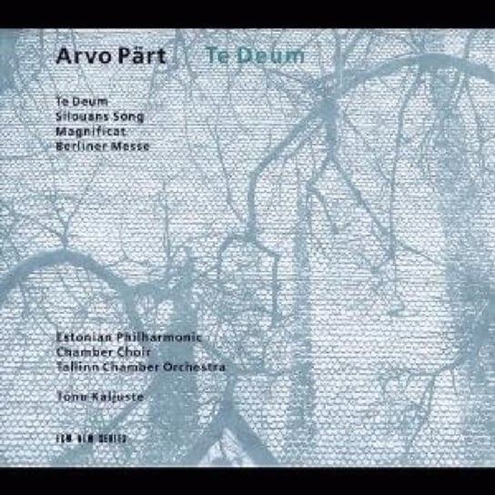 Arvo Pärt: Te Deum Various Artists