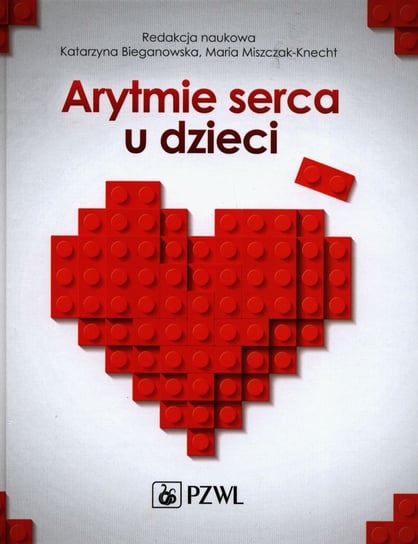 Arytmie serca u dzieci Opracowanie zbiorowe