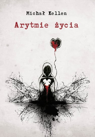 Arytmie życia Kellen Michał