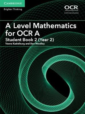 AS/A Level Mathematics for OCR Kadelburg Vesna