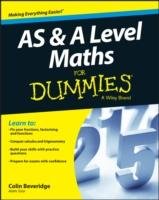 AS and A Level Maths For Dummies Beveridge Colin