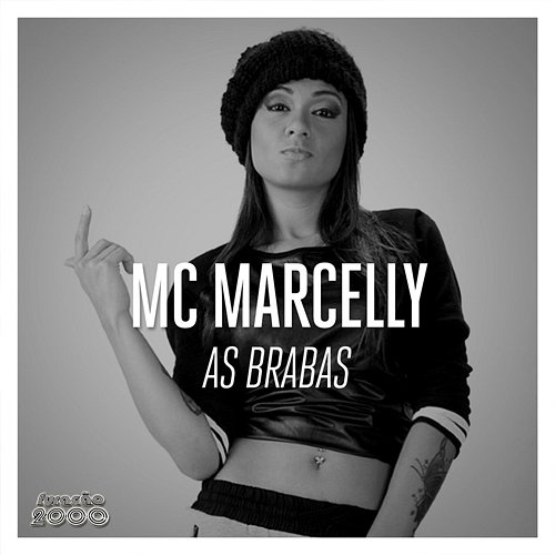 As Brabas MC Marcelly