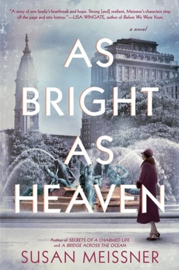 As Bright As Heaven Meissner Susan