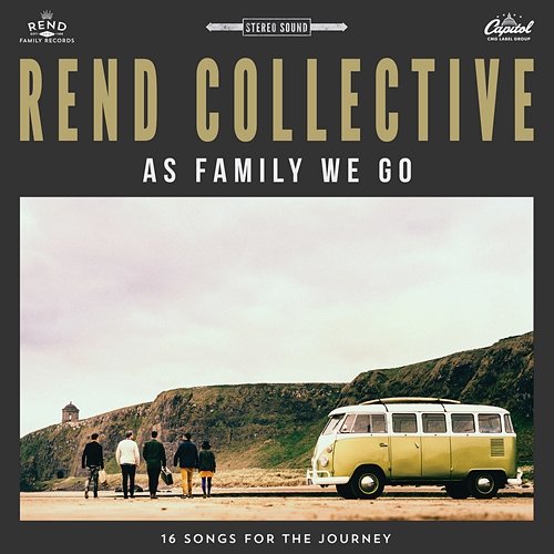 As Family We Go Rend Collective