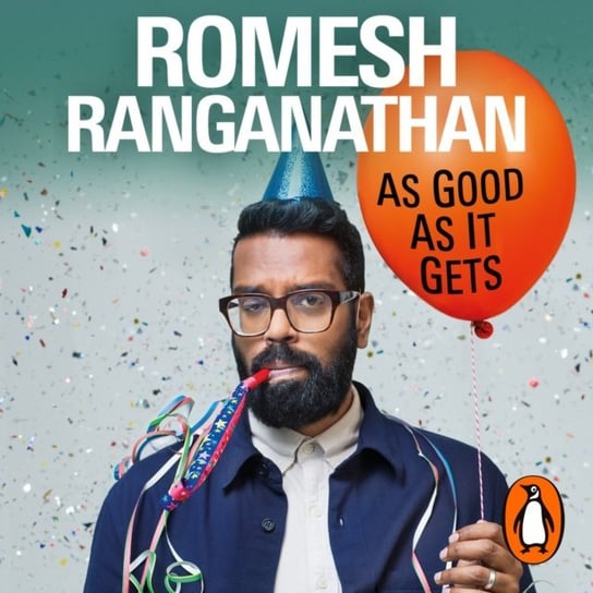As Good As It Gets Ranganathan Romesh